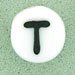 7x4mm White Glass Letter Bead - T